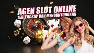 Agen-Slot-OnlineTerlengkap-dan-Menguntungkan